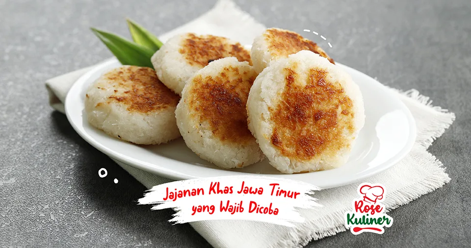 10 Jajanan Khas Jawa Timur yang Wajib Dicoba