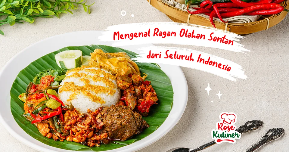 Mengenal Ragam Olahan Santan Kelapa dari Seluruh Indonesia