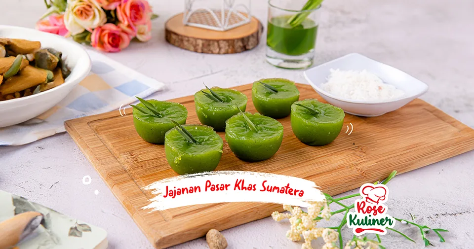 9 Resep Jajanan Pasar Khas Sumatera