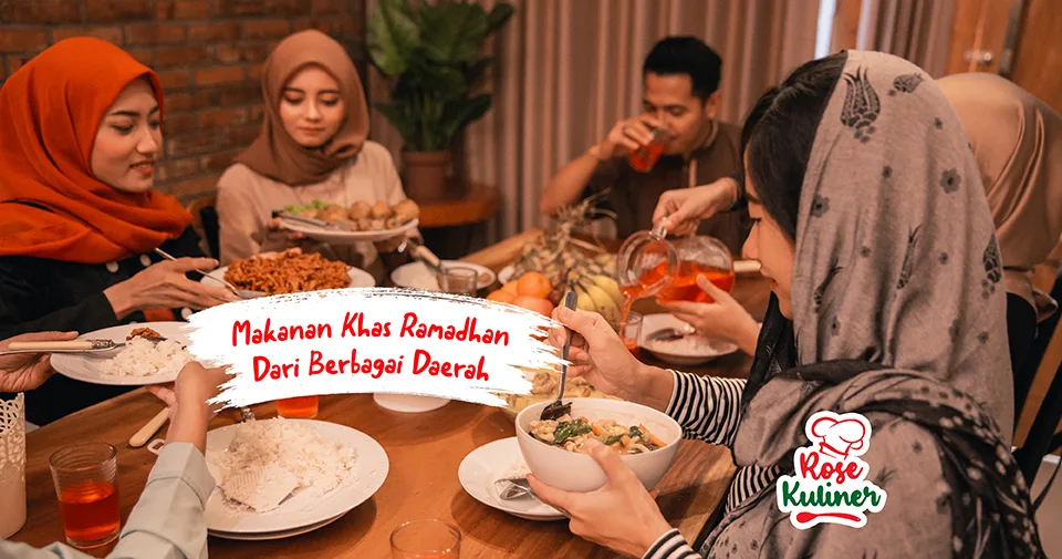Kuliner Jajanan dan Makanan Khas Ramadhan dari Berbagai Daerah di Indonesia