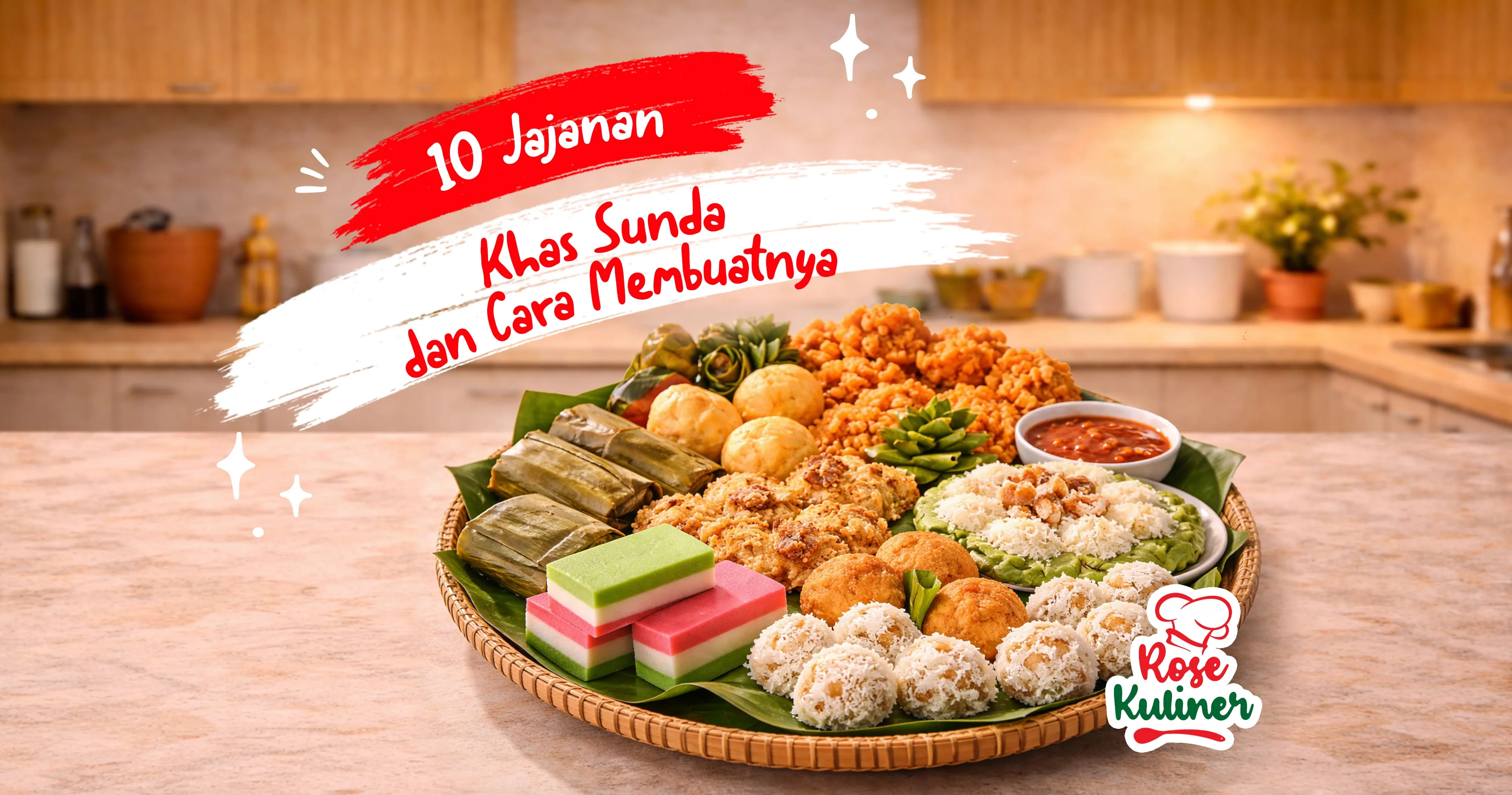 10 Jajanan Khas Sunda dan Cara Membuatnya
