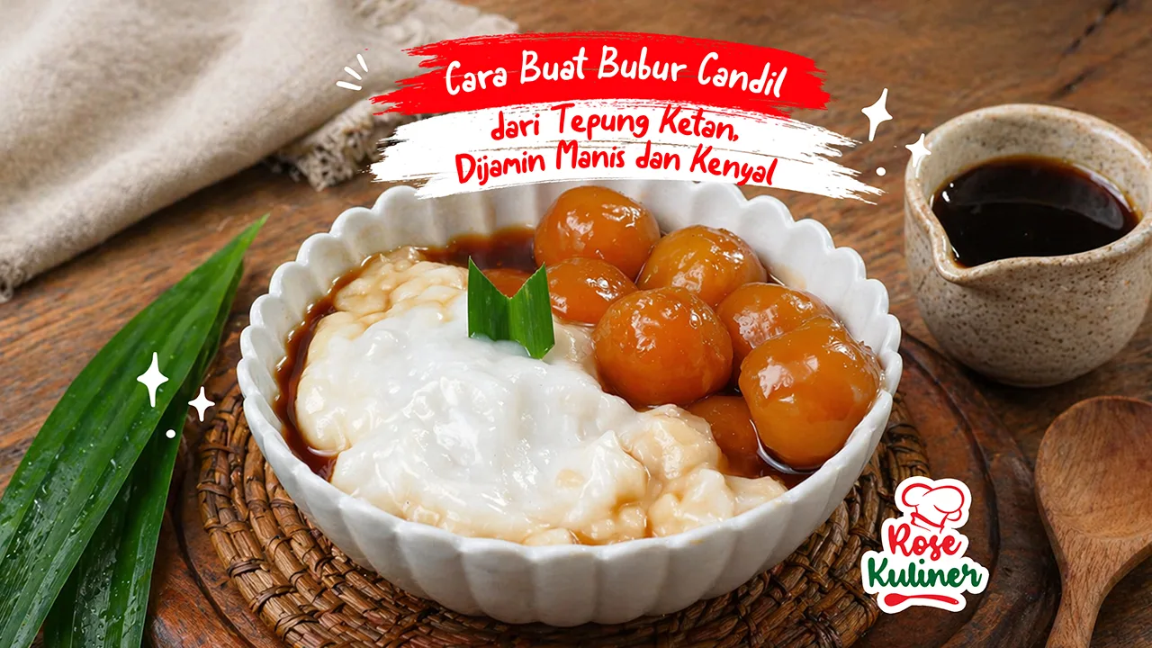Cara Buat Bubur Candil dari Tepung Ketan, Dijamin Manis dan Kenyal