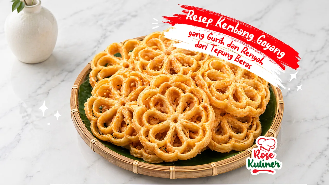 Resep Kembang Goyang yang Gurih dan Renyah dari Tepung Beras