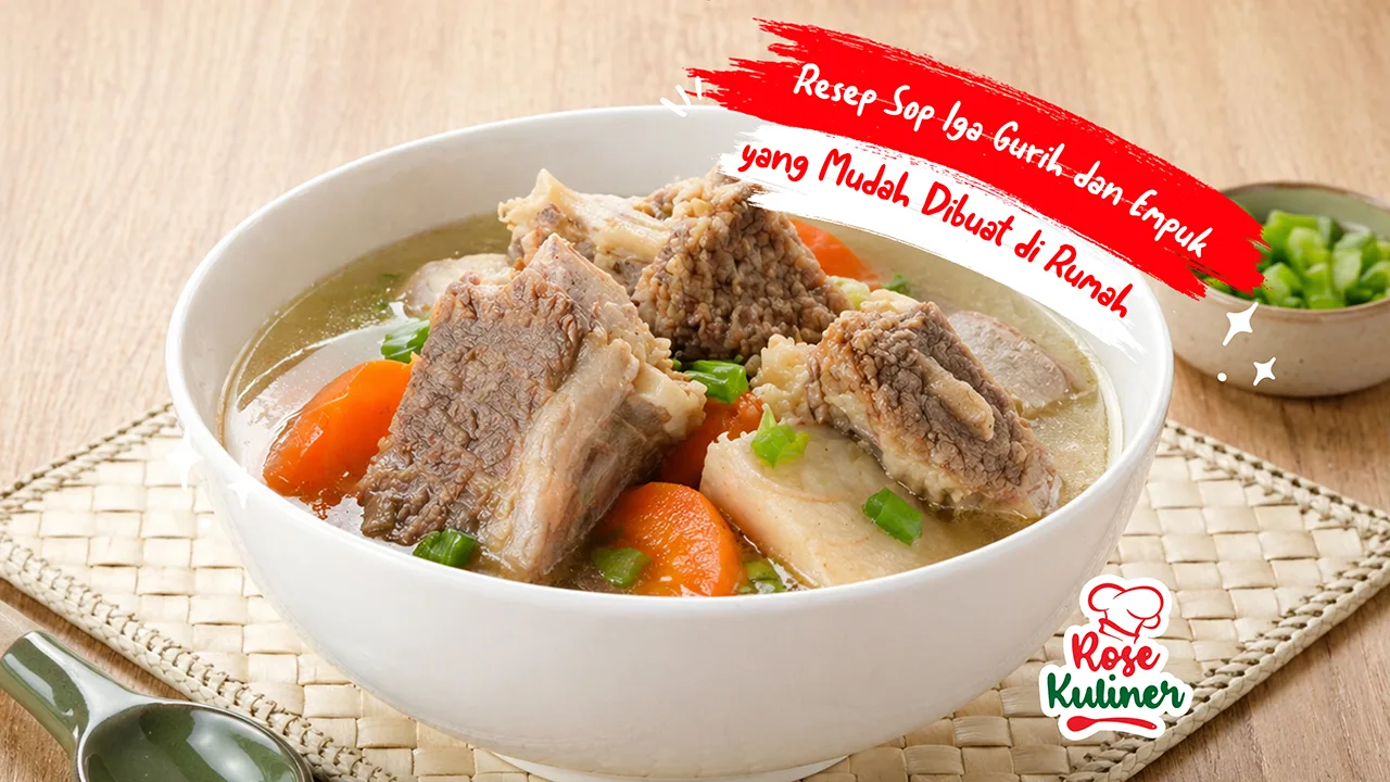 Resep Sop Iga Gurih dan Empuk yang Mudah Dibuat di Rumah