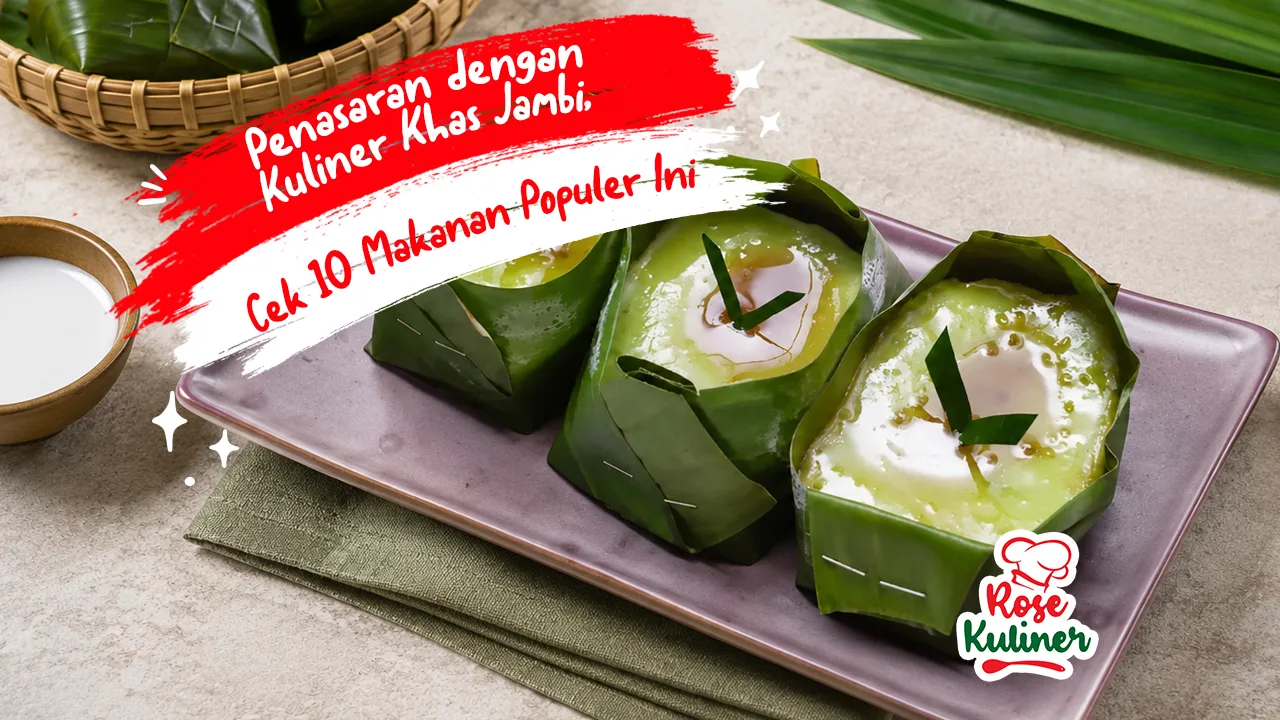 Penasaran dengan Kuliner Khas Jambi, Cek 10 Makanan Populer Ini