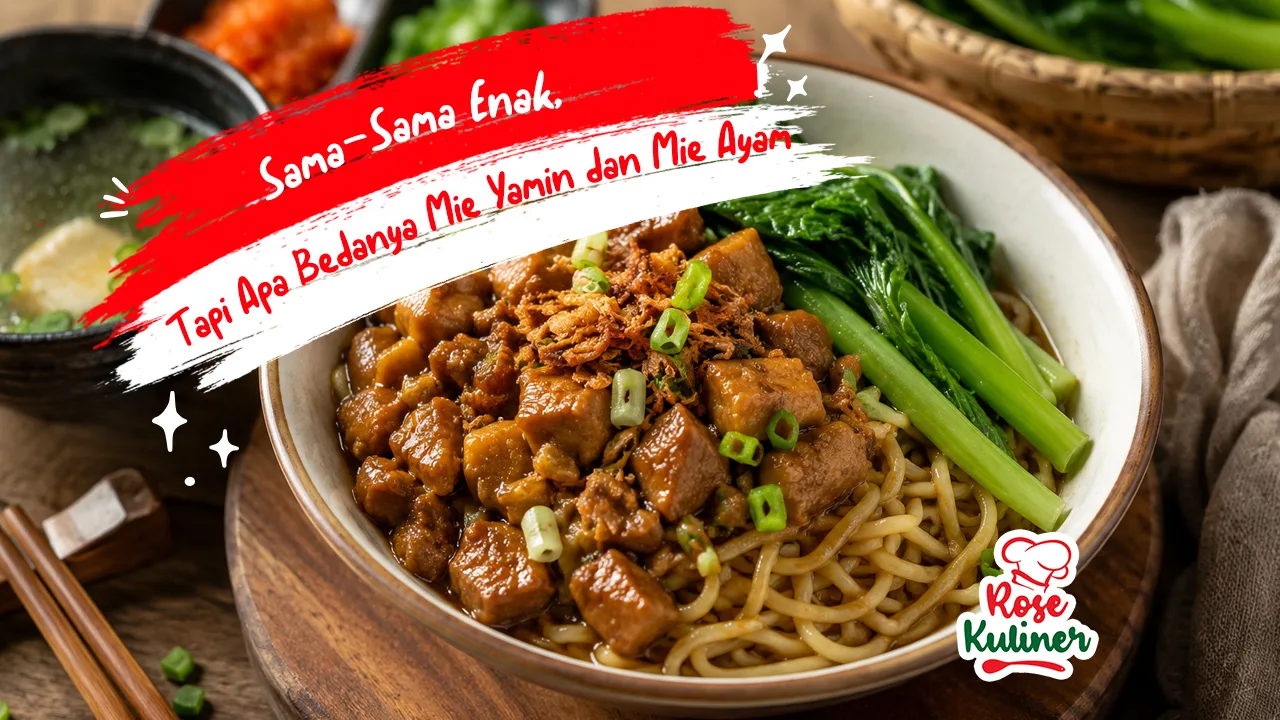 Sama-Sama Enak, Tapi Apa Bedanya Mie Yamin dan Mie Ayam