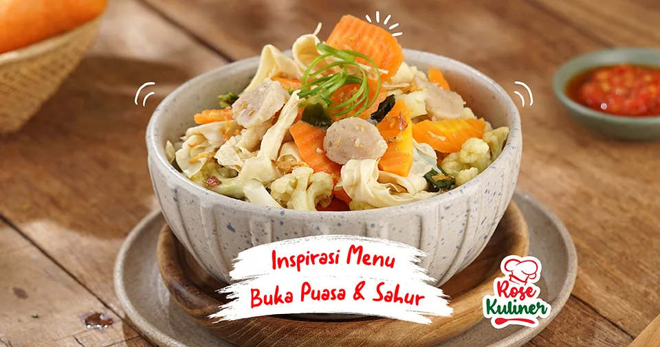 Berikut Inspirasi Menu Buka Puasa & Sahur di Bulan Ramadhan