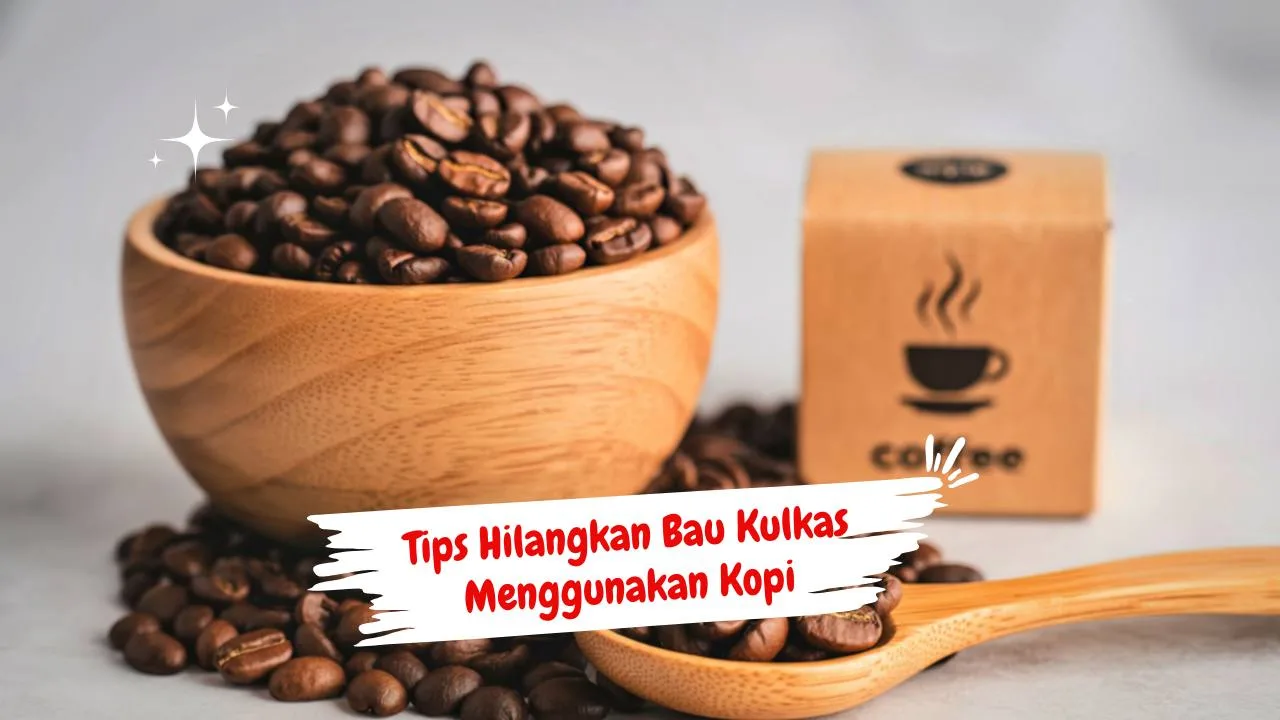 Kopi Ternyata Bisa Jadi Penghilang Bau Kulkas, Begini Cara Pakainya