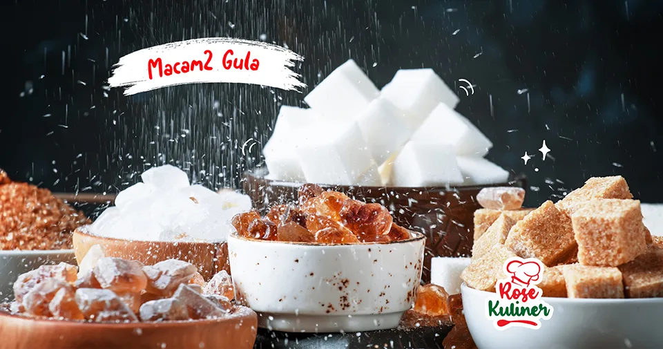 Berikut Jenis-jenis Gula yang Sering Digunakan Pada Masakan Yang Perlu Anda Ketahui